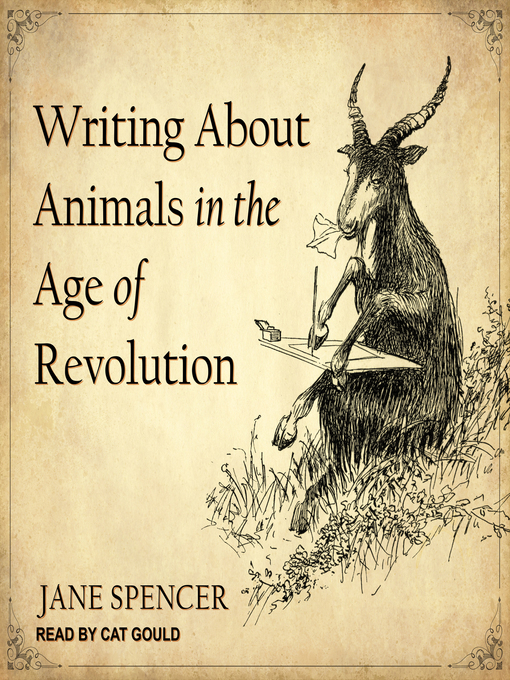 Title details for Writing About Animals in the Age of Revolution by Jane Spencer - Available